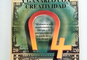Atraer Al Dinero y Ganarlo Con Creatividad