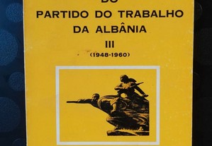 História do Partido do Trabalho da Albânia, 1948-1960 (ed. 1975)