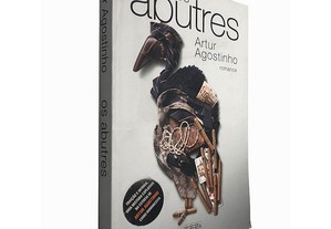Os abutres - Artur Agosstinho