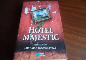 "Hotel Majestic" de J.G. Farrell - 1ª Edição de 2011