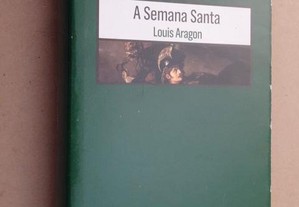 "A Semana Santa" de Louis Aragon