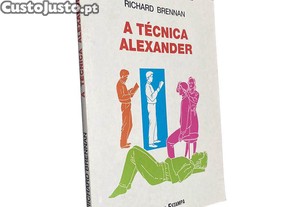A técnica Alexander - Richard Brennan