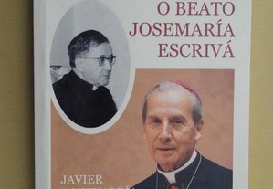 "Lembrando O Beato José Maria Escrivá"