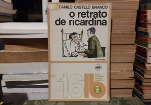 Camilo Castelo Branco - O Retrato de Ricardina