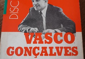 Discursos, conferências, entrevistas Vasco Gonçalves