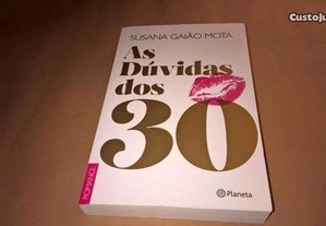 As Dúvidas dos 30 de Susana Gaião Mota
