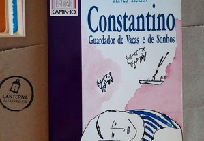 Constantino Guardador de Vacas e de Sonhos, Alves Redol