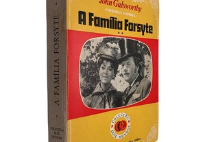 A família Forsyte (Volume II) - John Galsworthy