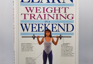 Dr. Nick Whitehead // Learn Weight Training In A Weekend 1991 Ilustrado