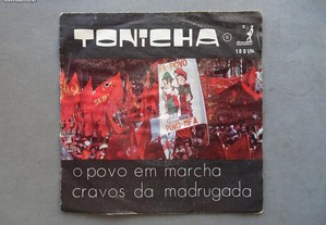 Disco single vinil - Tonicha - O Povo em Marcha / Cravos da Madrugada