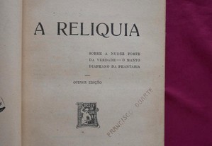 Eça de Queiroz. A Relíquia. 413 Páginas. 1923