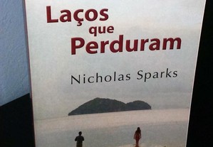 Laços que Perduram de Nicholas Sparks