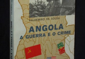 Livro Angola A Guerra e o Crime Valdemiro de Sousa