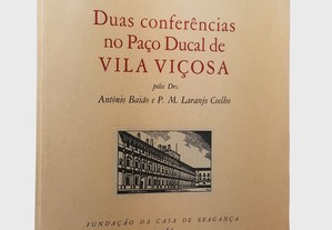 Duas Conferências no Paço Ducal de Vila Viçosa 1956