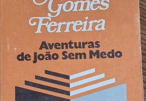 Aventuras de João Sem Medo, José Gomes Ferreira