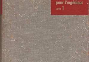 Mathématiques Modernes Pour L'Ingénieur - Tome 1 (1965)