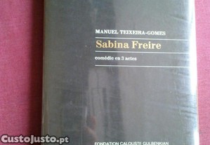 Poètes et Prosateurs-5-Manuel Teixeira-Gomes-Sabina Freire (Comédie)-1971
