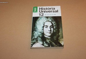 História Universal - Vol 12- No Século de Luis XIV