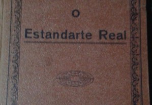 Estandarte Real de M.Pereira Lobato Edição Antiga