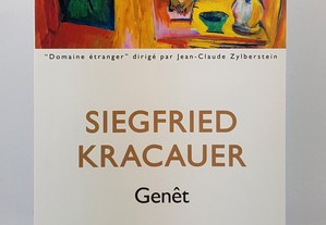 Siegfried Kracauer // Genêt par lui-même 2018