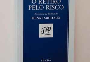 O Retiro pelo Risco - Henri Michaux