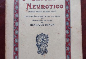 Paulo de Mantegazza - O Século Neurotico - 1911