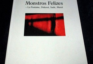 Livro Monstros Felizes La Fontaine Diderot Sade Marat Fernando Guerreiro