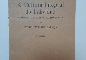 A cultura integral do indivíduo - Bento de Jesus Caraça 1939