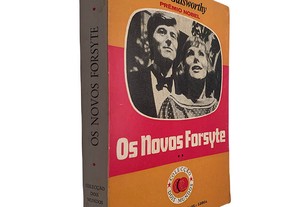 Os novos Forsyte (Volume II) - John Galsworthy