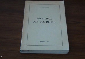 Este livro que vos deixo... - António Aleixo,1969