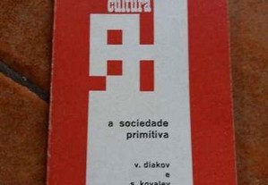 A Sociedade Primitiva - Diakov/Kovalev