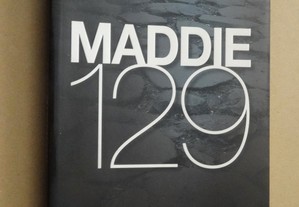 "Maddie 129" de Hernâni Carvalho e Luís Maia - 1ª Edição