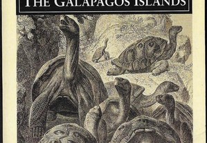 Charles Darwin. The Galapagos Islands.