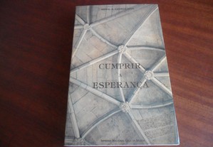  "Cumprir a Esperança" de Aníbal Cavaco Silva - 1ª Edição de 1987