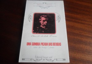 "Uma Sombra Picada das Bexigas" de João de Araújo Correia - 1ª Edição de 1973