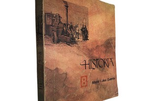 História 8 (Volume II) - Maria Luísa Guerra