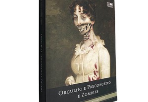 Orgulho e preconceito e zombies - Jane Austen / Seth Grahame-Smith