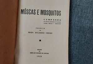 Ricardo Jorge-Moscas e Mosquitos-Campanha da C.M. Cascais-1939