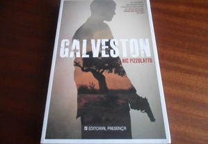 "Galveston" de Nic Pizzolatto - 1ª Edição de 2015