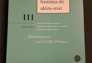 Homenagem a Luís Filipe Thomaz. Anais de História de Além-Mar