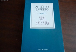 "Sem Emenda" de António Barreto