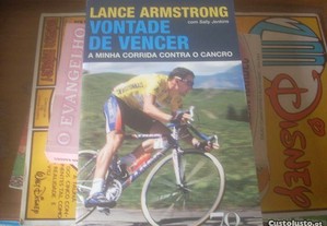 Vontade de Vencer A Minha corrida contra o cancro Autor: Lance Armstrong, Sally Jenkins