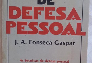 Manual de Técnicas de Defesa Pessoal, J. A. Fonseca Gaspar