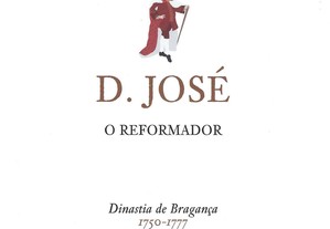 D. José   O Reformador