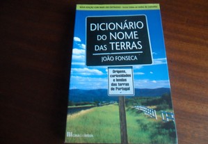 "Dicionário do Nome das Terras" de João Fonseca - 2ª Edição de 2007