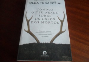 "Conduz o Teu Arado sobre os Ossos dos Mortos" de Olga Tokarczuk - 2ª Edição de 2019 - Nobel de 2019