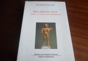 "Pela Mão de Alice - O Social e o Político na Pós-Modernidade" de Boaventura de Sousa Santos - 4ª Edição de 1995