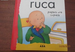 Livro infantil - Ruca - Prepara uma surpresa