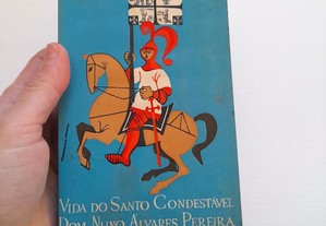 Livro antigo Vida do Santo Condestável Dom Nuno Álvares Pereira