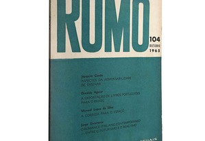Rumo (N.º 104 - Outubro 1965) - Joaquim Conde / Osvaldo Aguiar / Manuel Lopes da Silva / Jorge Uscatescu